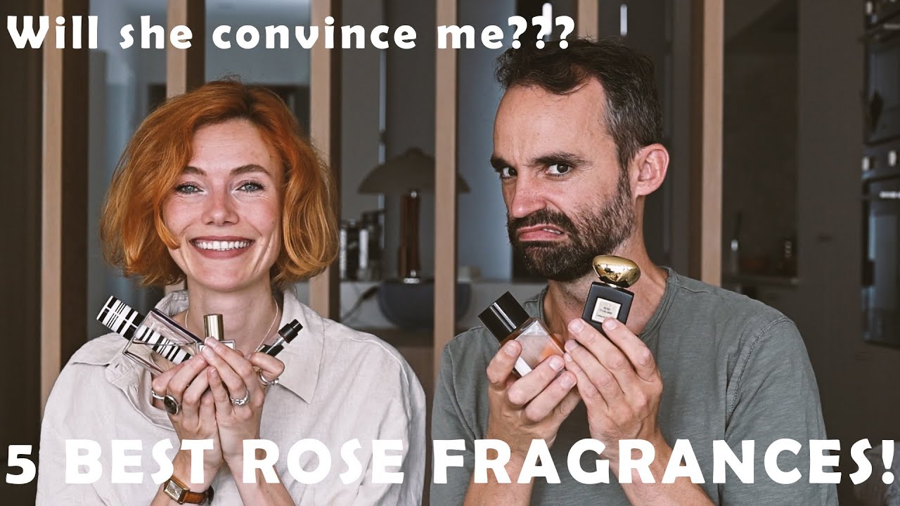 5 BEST ROSE FRAGRANCES! Will she convince me???