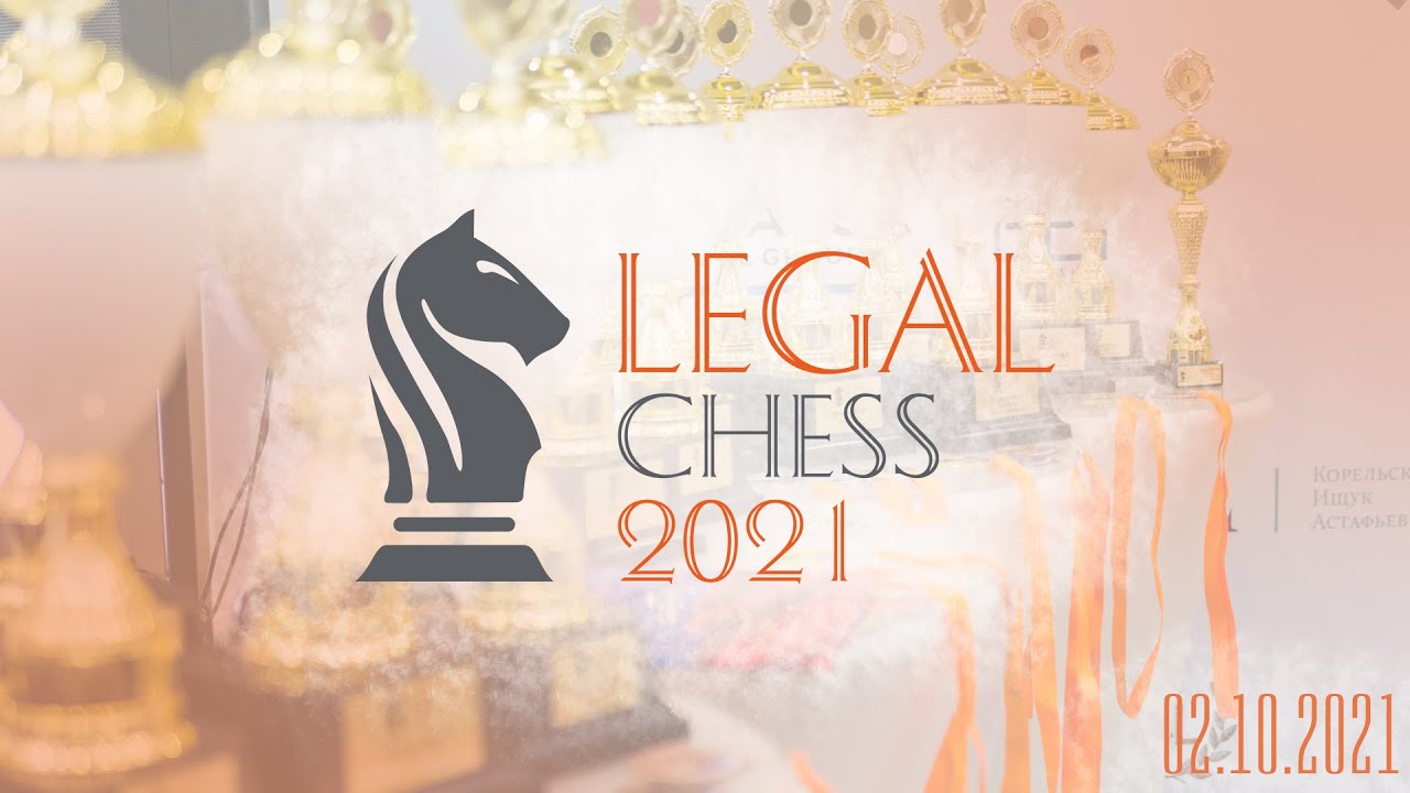 LEGAL CHESS 2021