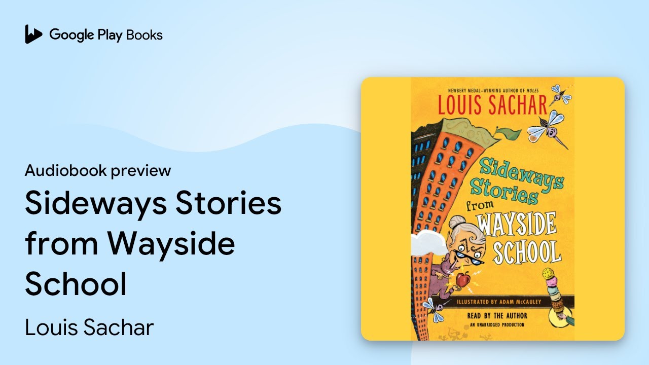Sideways Stories from Wayside School by Louis Sachar &middot; Audiobook preview