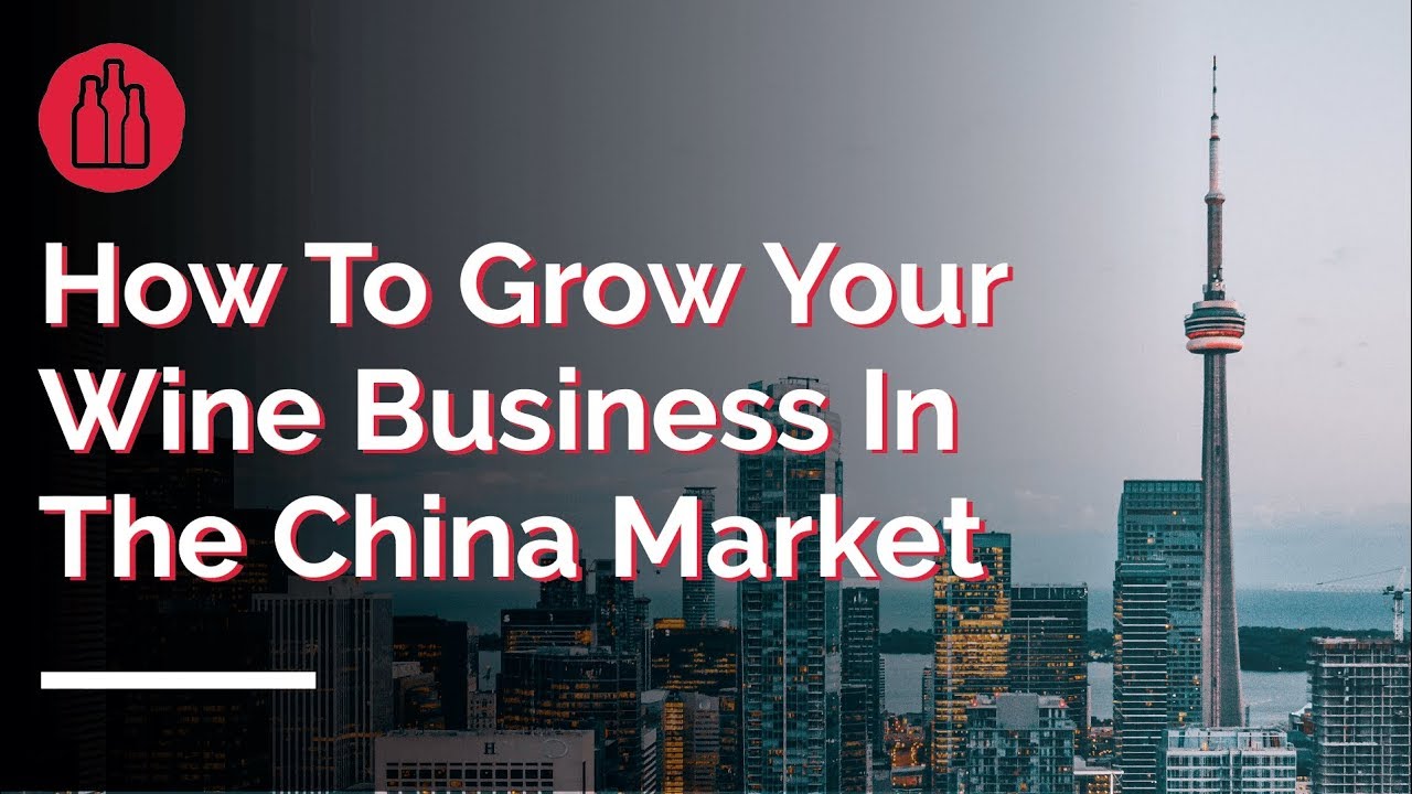 How To Grow Your Wine Business In The China Market : Simone George