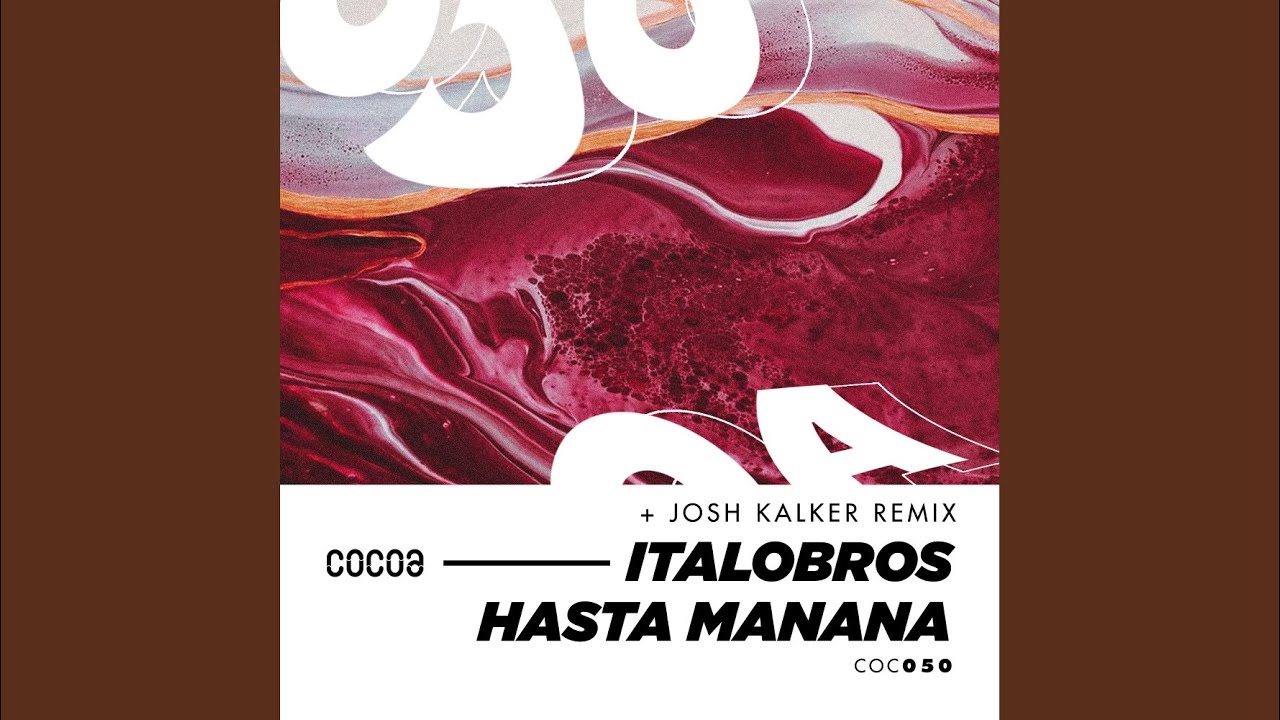 Hasta Manana (Original Mix)