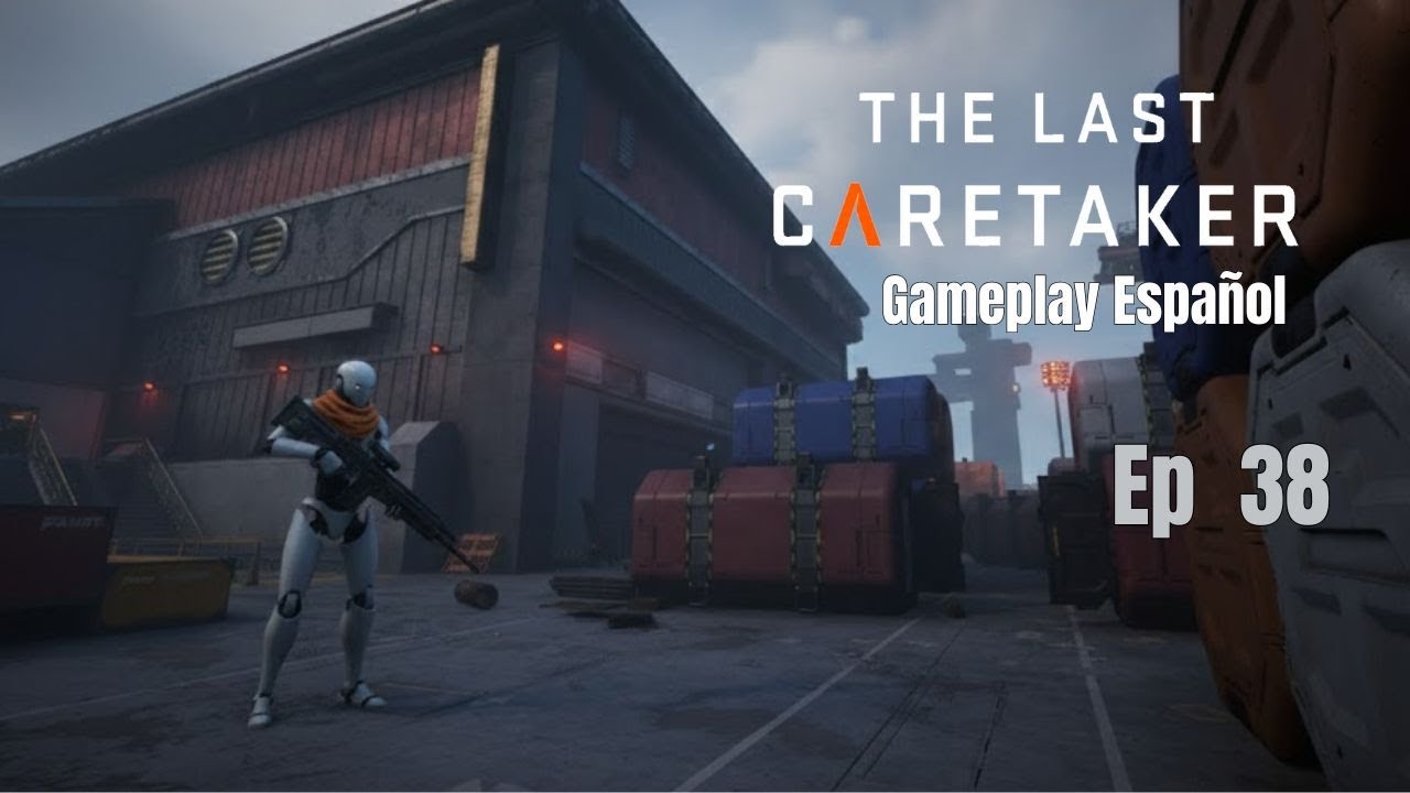 🧹Hay que LIMPIAR este almacén. - (The Last Caretaker #38)