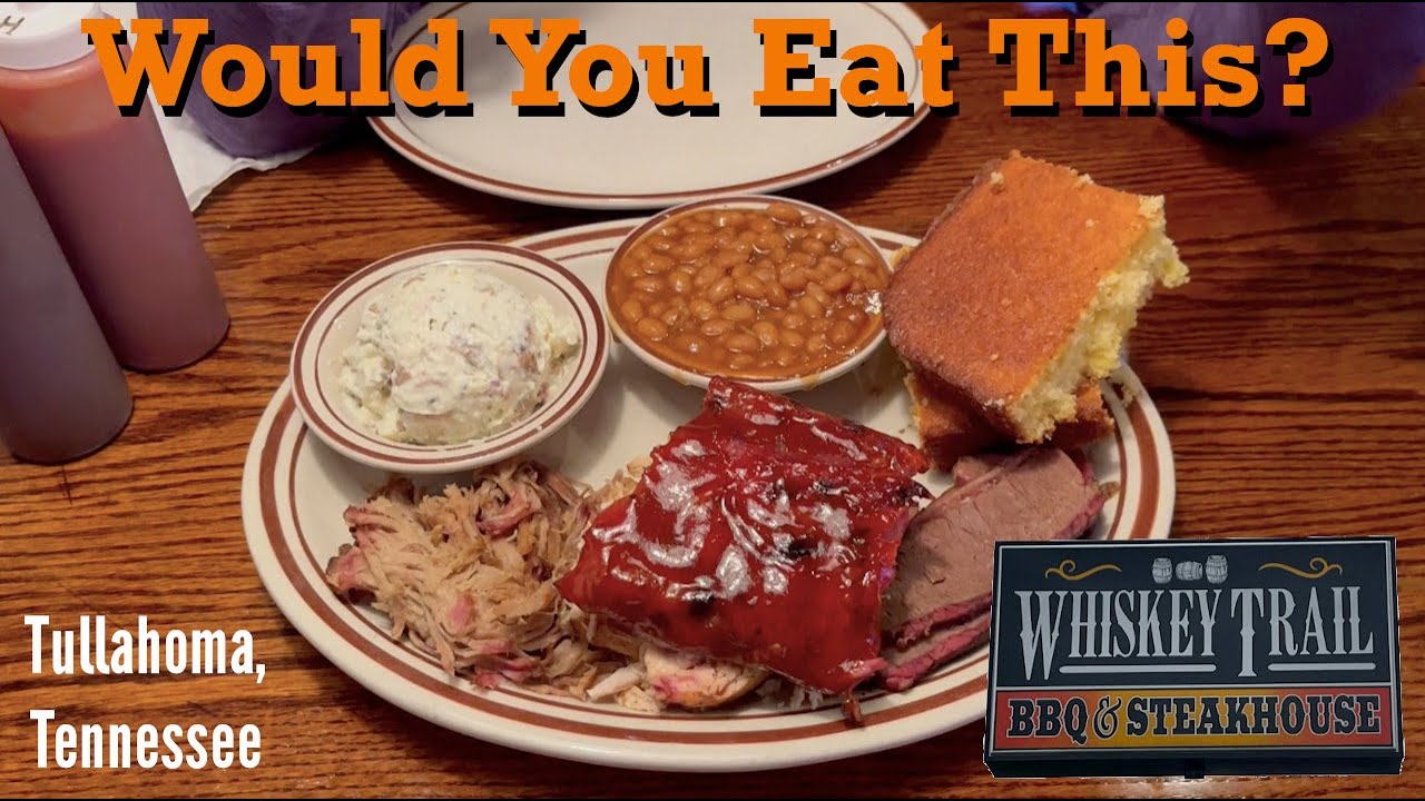 Whiskey Trail BBQ & Steakhouse - Worth A Visit?