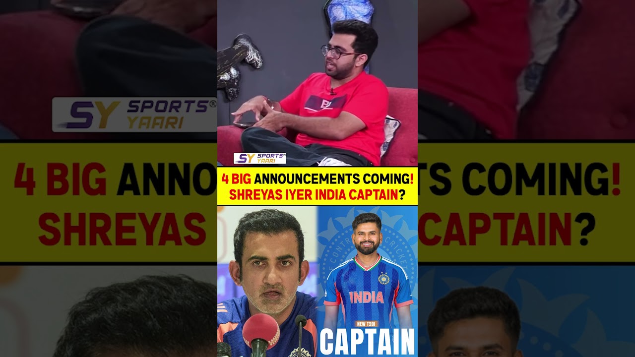 4 BIG ANNOUNCEMENTS COMING! SHREYAS IYER INDIA CAPTAIN? #ipl2026 #shreyasiyer #bcci #gambhir #surya