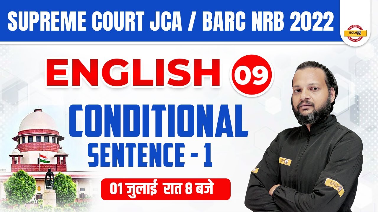 SUPREME COURT JCA / BARC NRB 2022 | ENGLISH | Conditional Sentence - 1|  CLASSES | BY  TAUSIF SIR