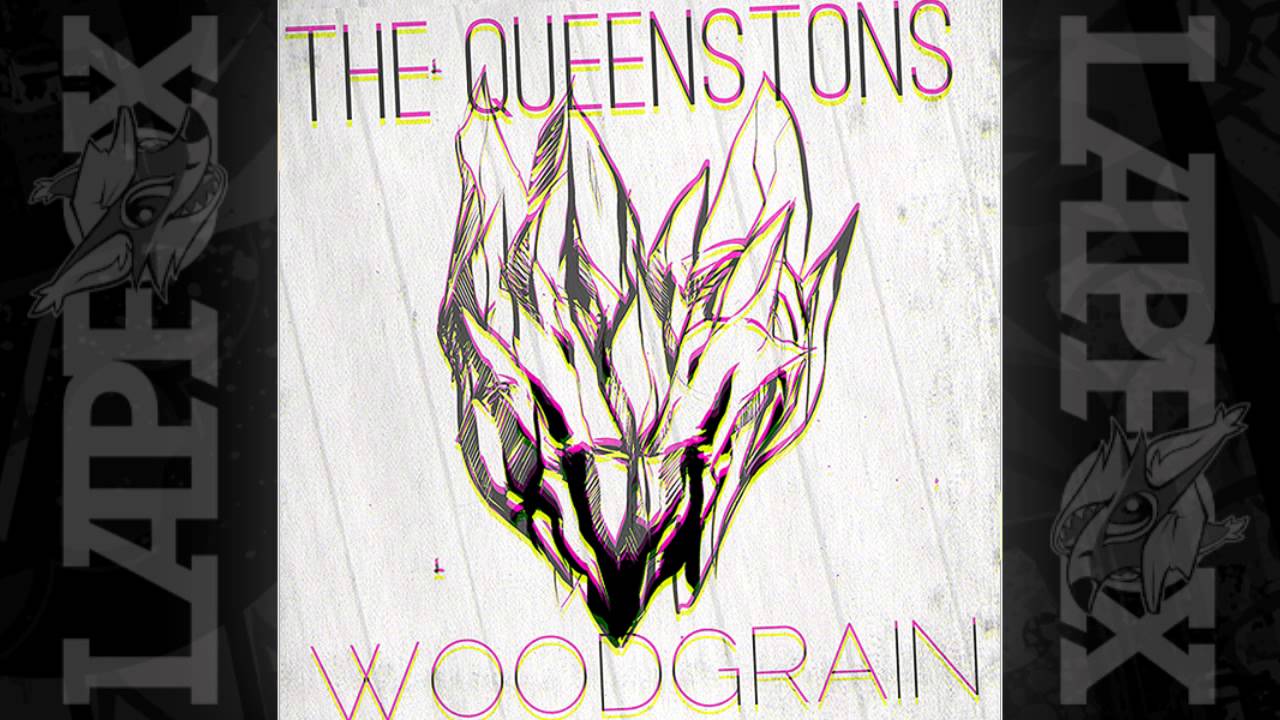 The Queenstons - Woodgrain [Identity Will Not Save You]