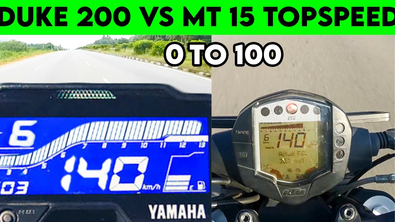 Duke 200 VS MT 15 | 0 to 100 | TOPSPEED !!!
