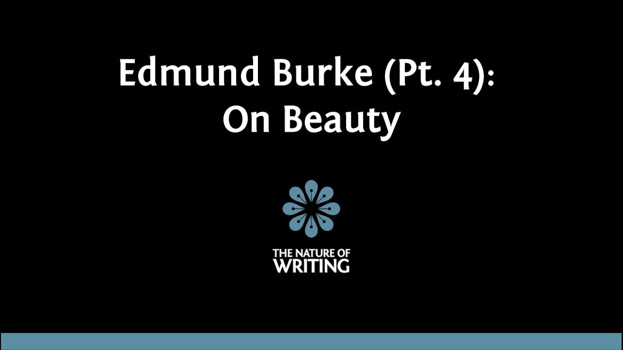 Edmund Burke on Beauty