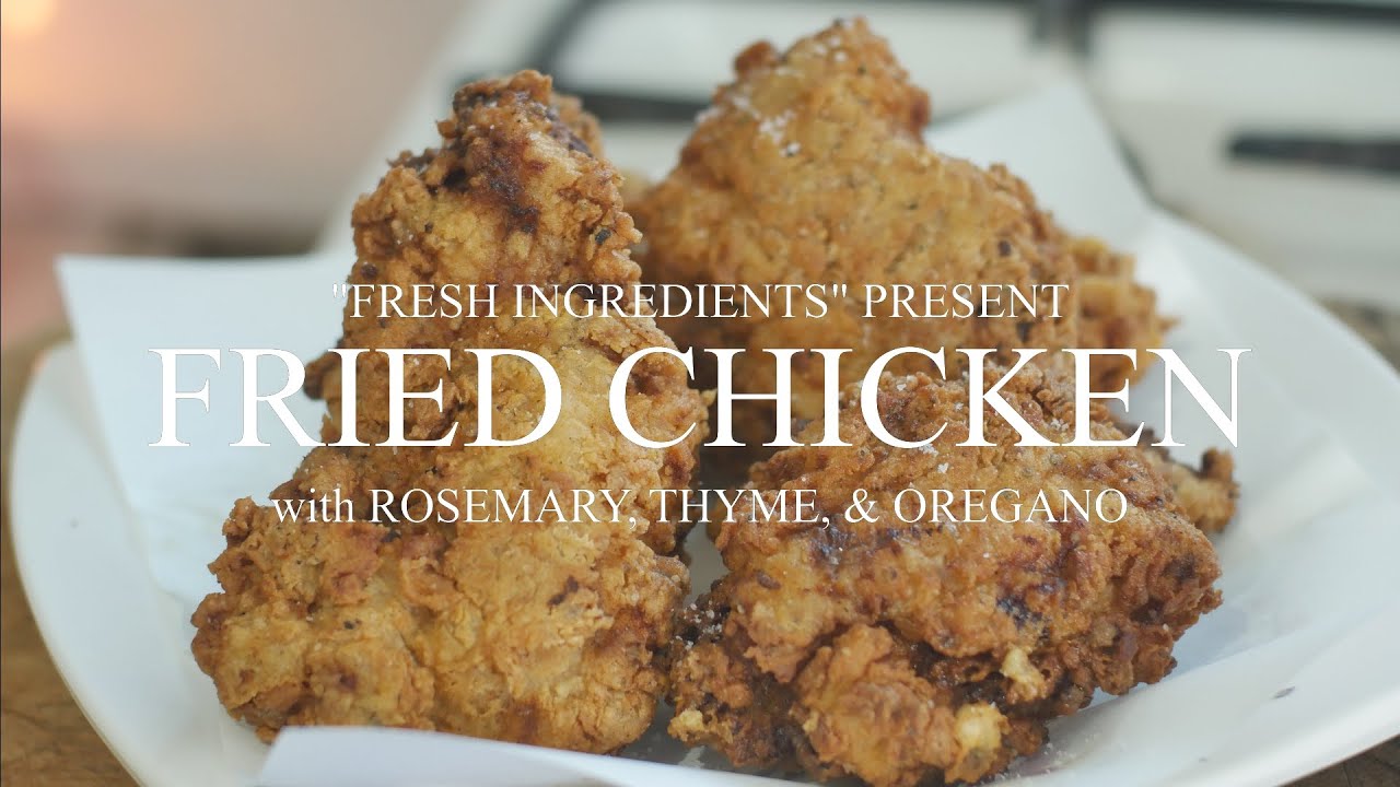 Super easy Fried Chicken with Fresh Herbs from the Garden #friedchicken