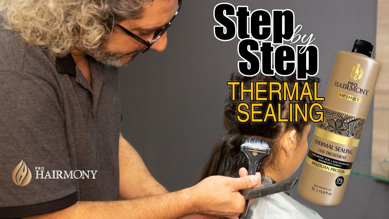THERMAL SEALING PROTEIN - STEP BY STEP