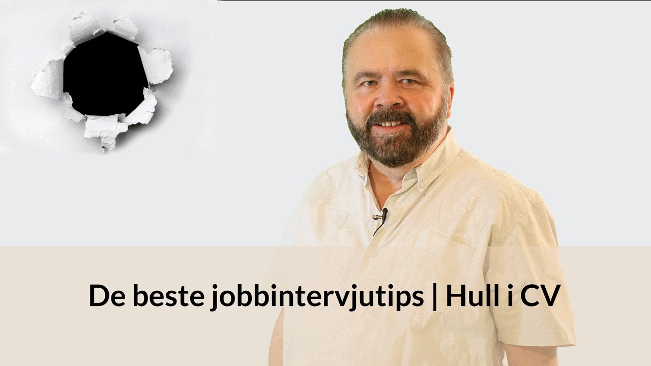 De beste jobbintervjutips | Hull i CV