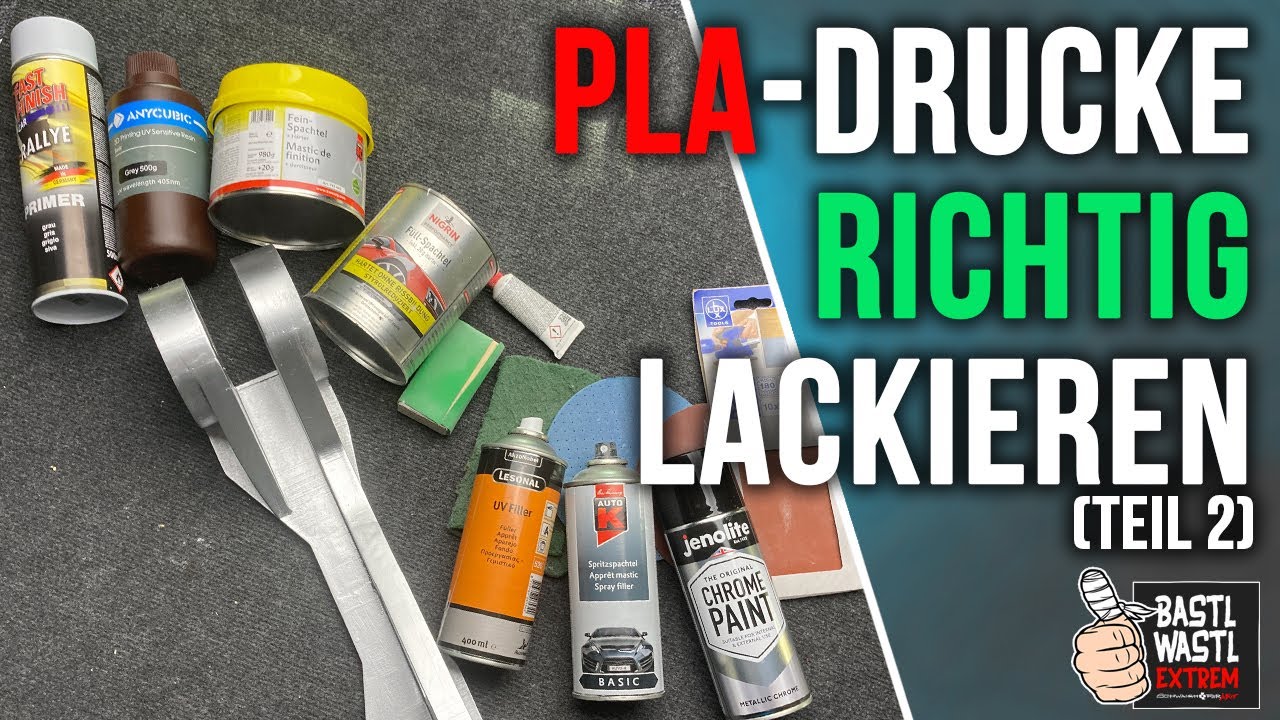So lackierst du 3D Drucke richtig Teil 2