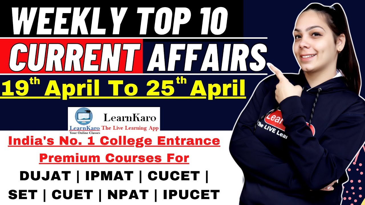 Current Affairs 2021 | DUJAT, IPMAT, CUET & Other College Entrance Exams | General Knowledge Live