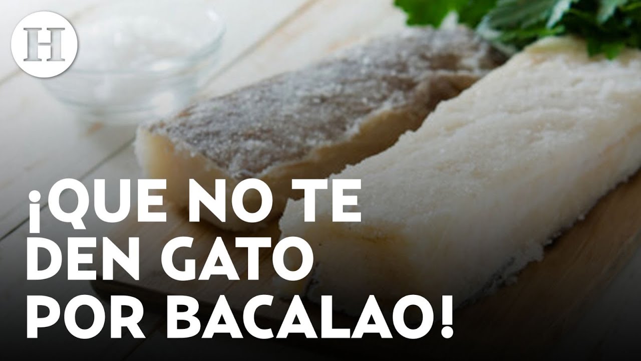 Ante la ola de falsificaciones por su demanda, aquí te decimos cómo identificar el bacalao auténtico
