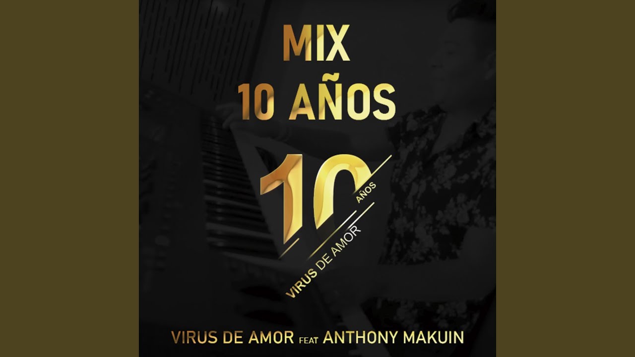 Mix 10 Años