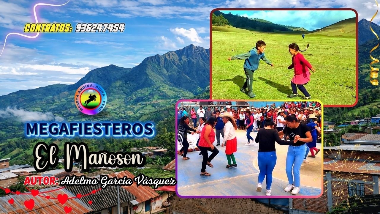 MEGAFIESTEROS - EL MAÑOSON | PRIMICIA MARZO 2026 - Meseta Andina