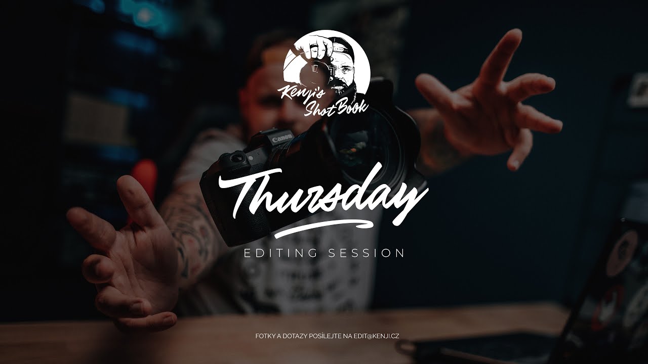 Thursday Editing Session - Live stream - Lightroom presety