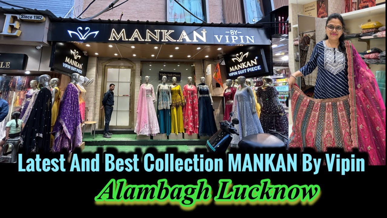 Mankan By Vipin In Alambagh Lucknow |  MANKAN Best Women Fashion Wear Store In Lucknow