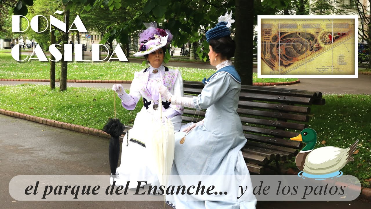 DOÑA CASILDA, el parque del Ensanche… y de los patos. bilbao arquitectura 101