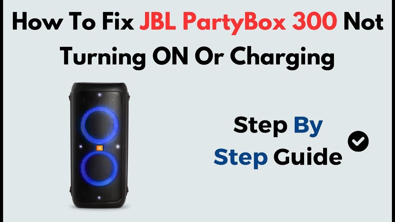 Как исправить ошибку «JBL PartyBox 300 не включается и не заряжается» | Устранение неполадок пита...