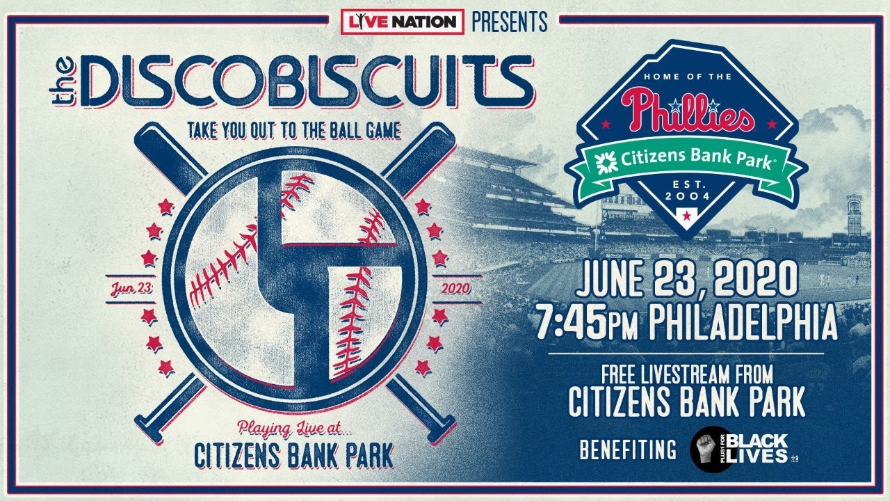 The Disco Biscuits Take You Out to the Ball Game - 6/23/2020, Citizens Bank Park, Philadelphia, PA