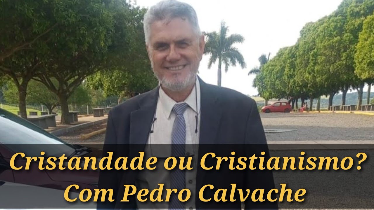 Cristandade ou Cristianismo?
