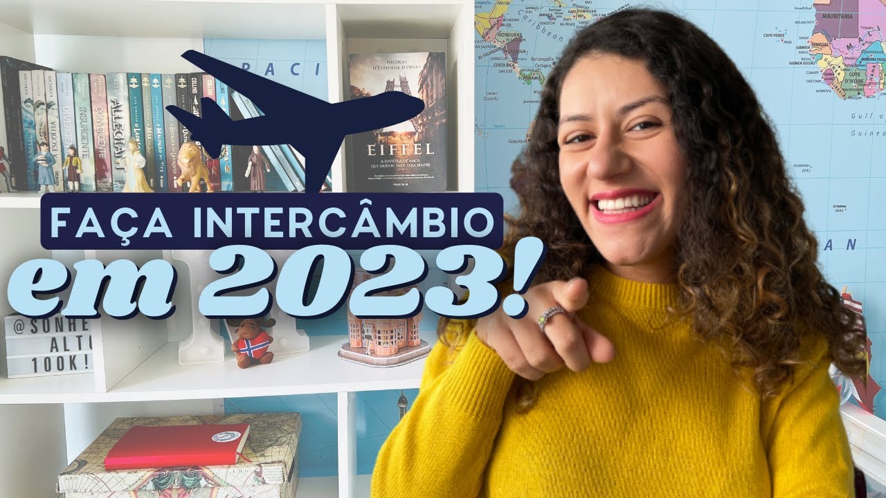 COMO PLANEJAR SEU INTERC&Acirc;MBIO EM 2023 - 12 passos completos!