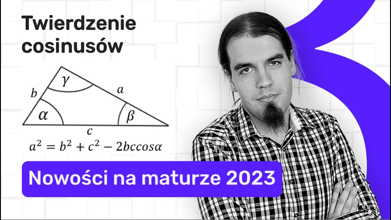 TWIERDZENIE COSINUSÓW - ŁATWE Punkty Na Maturze Podstawowej z Matematyki 2023!