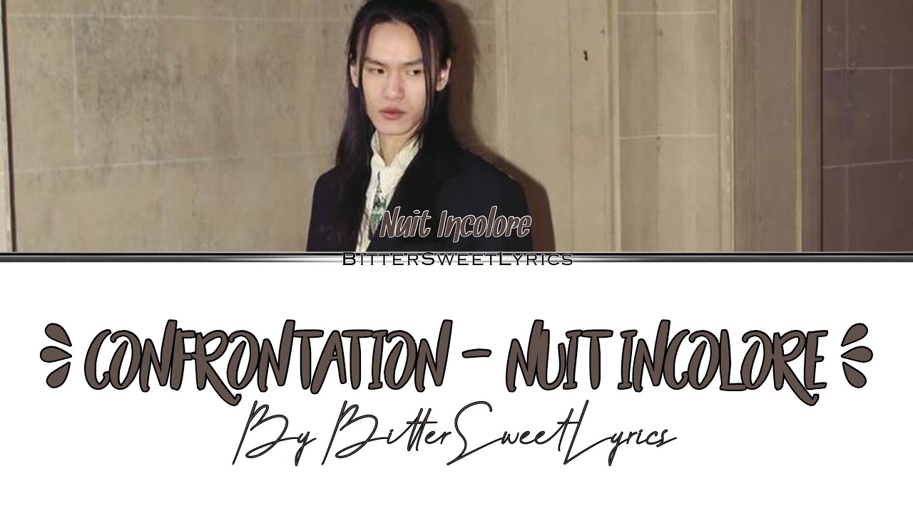 Nuit Incolore - 'Ep 5 : Confrontation' Lyrics/Paroles [Fr_Eng]
