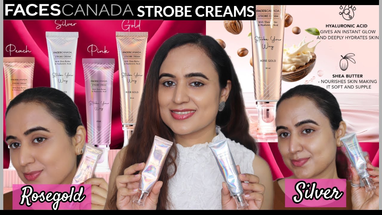 Faces Canada Strobe Creams - Swatch & Comparison | Unsponsored Review | Waysheblushes