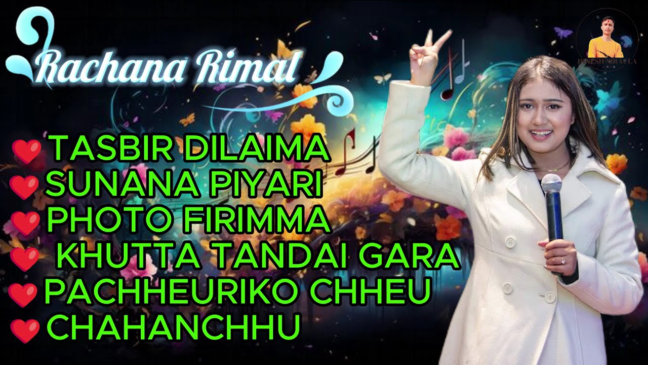 RACHANA RIMAL SONG COLLECTION  2024|| Rachana rimal ||
