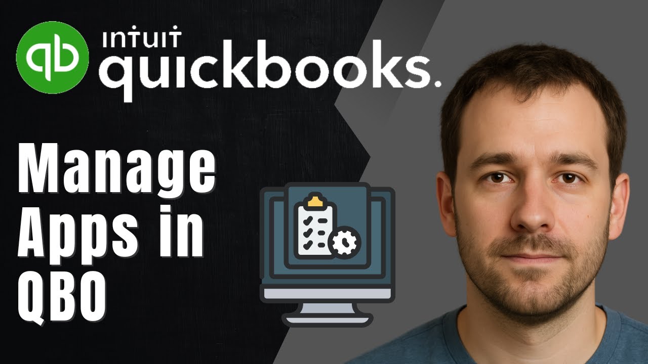 QuickBooks Online: How to Manage Apps (2025 Integration & Productivity Tutorial)