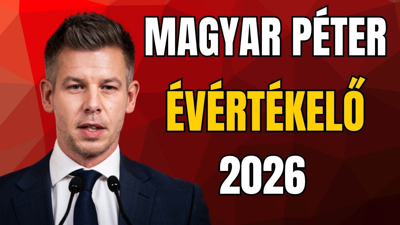 Magyar Péter Évértékelő 2026