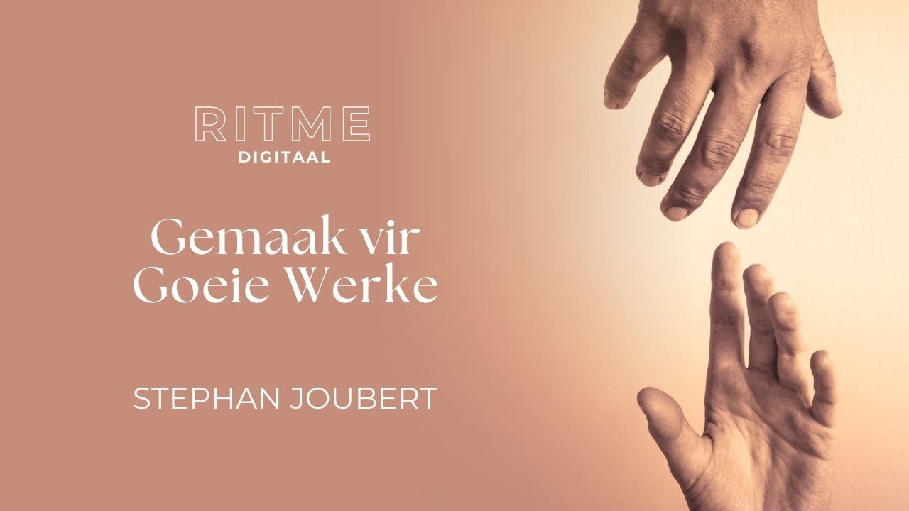RITME Digitaal | Gemaak vir Goeie Werke | Stephan Joubert