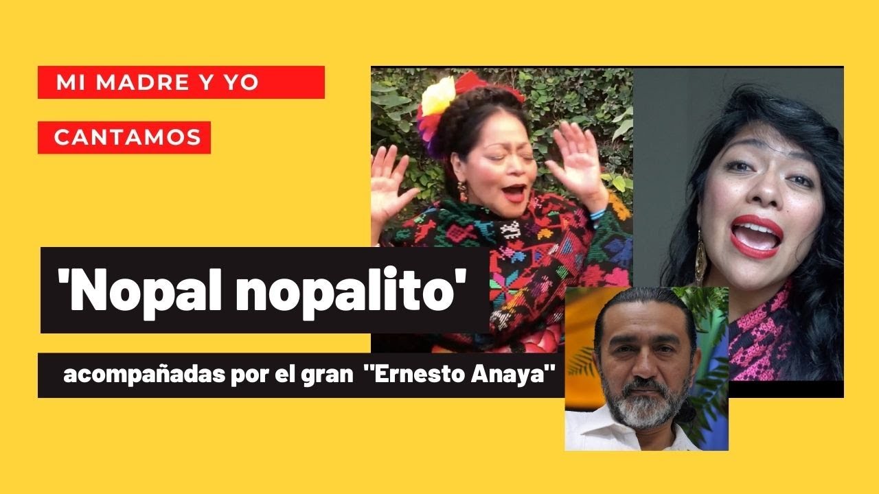 Guillermina Gallardo - Mezzosoprano | 'Nopal Nopalito' (con Gloria de la Cruz - Soprano)