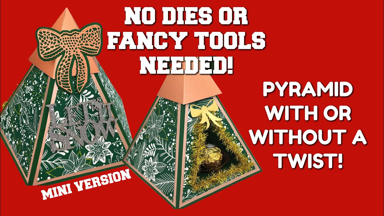 PYRAMID BOX with a TWIST! ( Mini version) NO DIES/TOOLS NEEDED!!