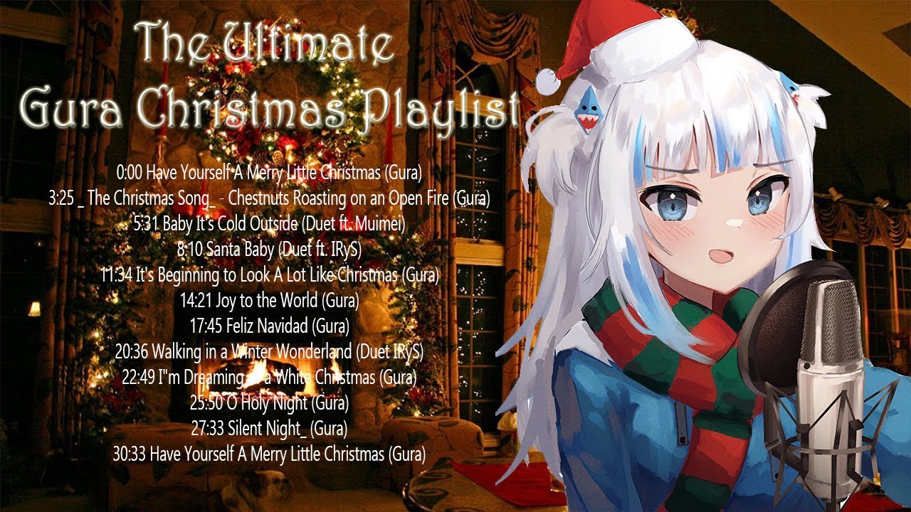 The Ultimate Gura Christmas Playlist