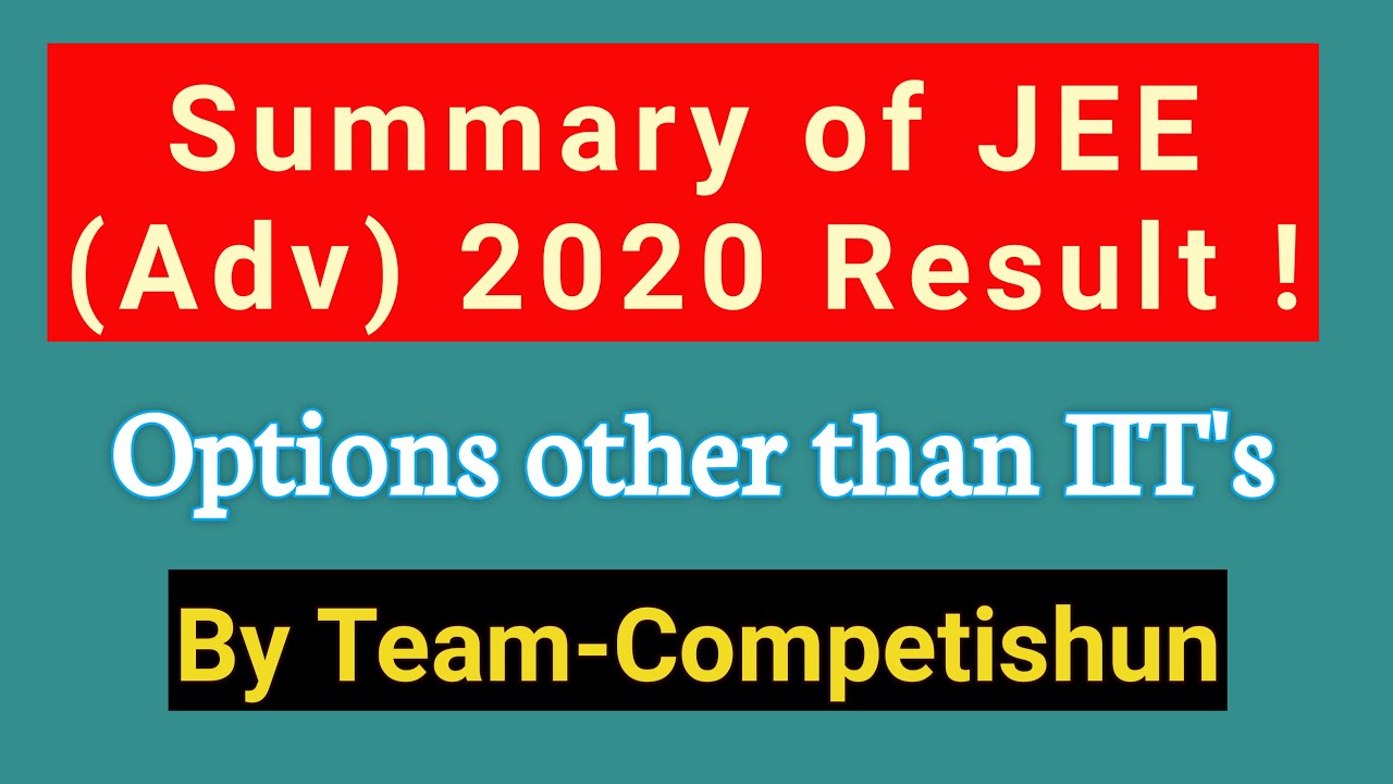 IIT JEE advanced 2020 result analysis | Cutoff and ranks with marks |Colleges accept advanced result