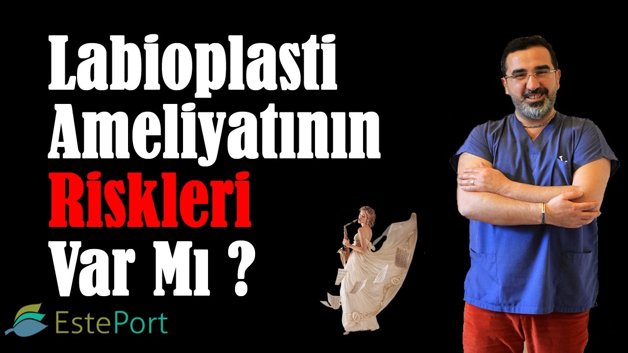 Labioplasti Ameliyatının Riskleri Var Mı