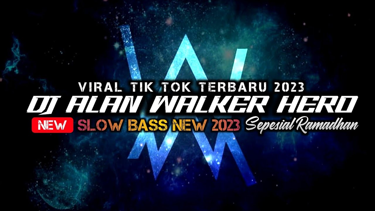 DJ ALAN WALKER HERO   (REMIX)TIK TOK SONGS
