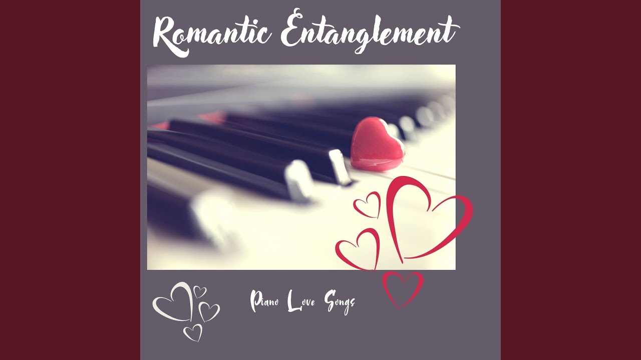 Romantic Entanglement