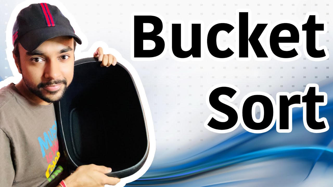 Bucket Sort explained with animations and example | Full implementation and code