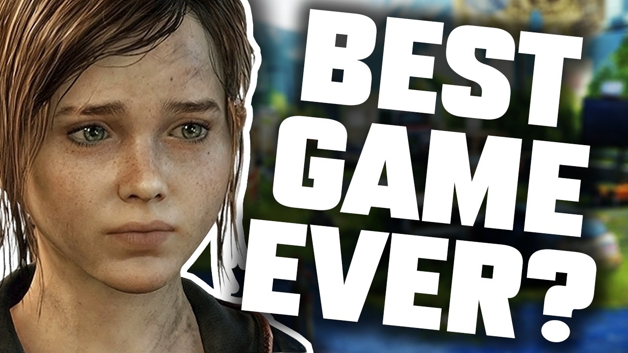 The Last Of Us (is my favourite game)