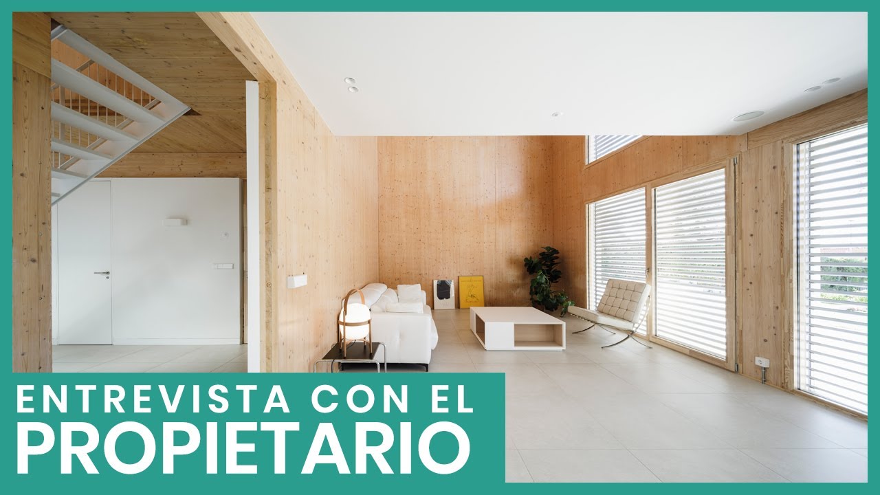 Entrevista con el Propietario [Experiencia Passivhaus]