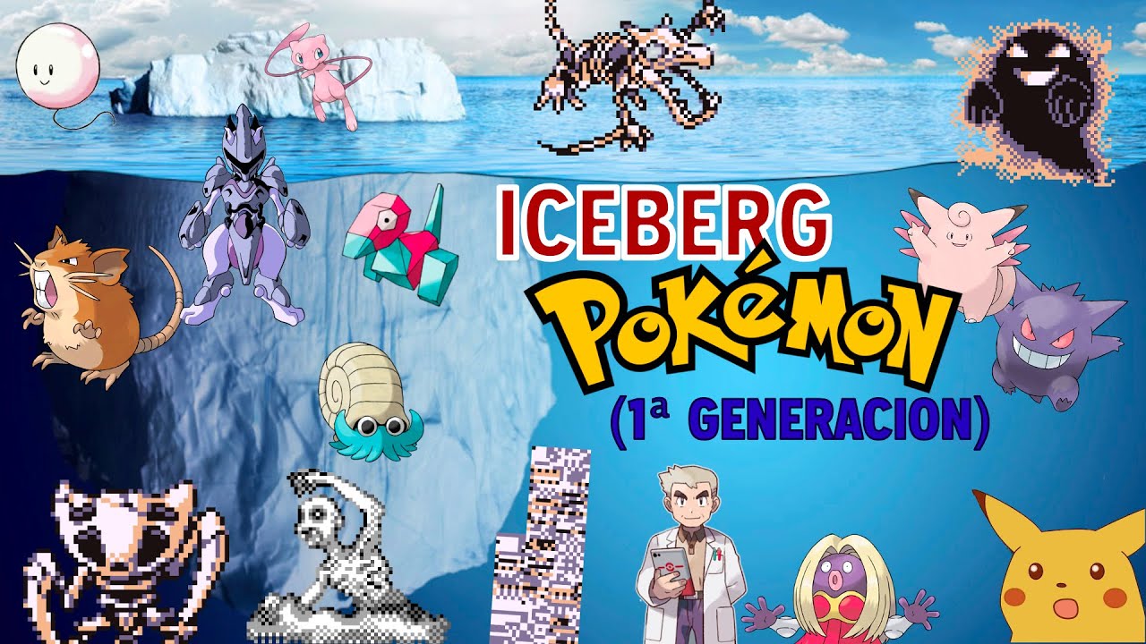 EL ICEBERG DE POKÉMON PRIMERA GENERACIÓN EXPLICADO