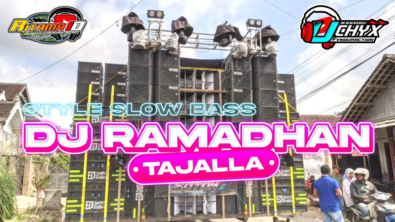 DJ Ramadhan Tajalla Slow bass | Ritama ID | Style angklung | Suluk Az Zahir