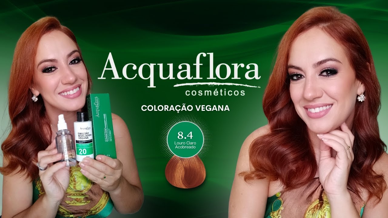 TRANSFORME SEUS CABELOS COM A COLORAÇÃO VEGANA ACQUAFLORA 8.4 - LOURO CLARO ACOBREADO