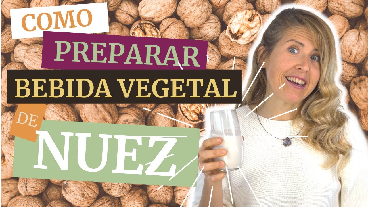 Bebida VEGETAL de NUECES en un plis plas!