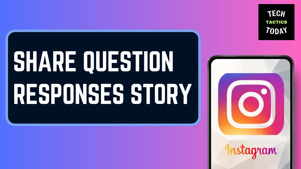 How To Share Question Responses on Instagram Story