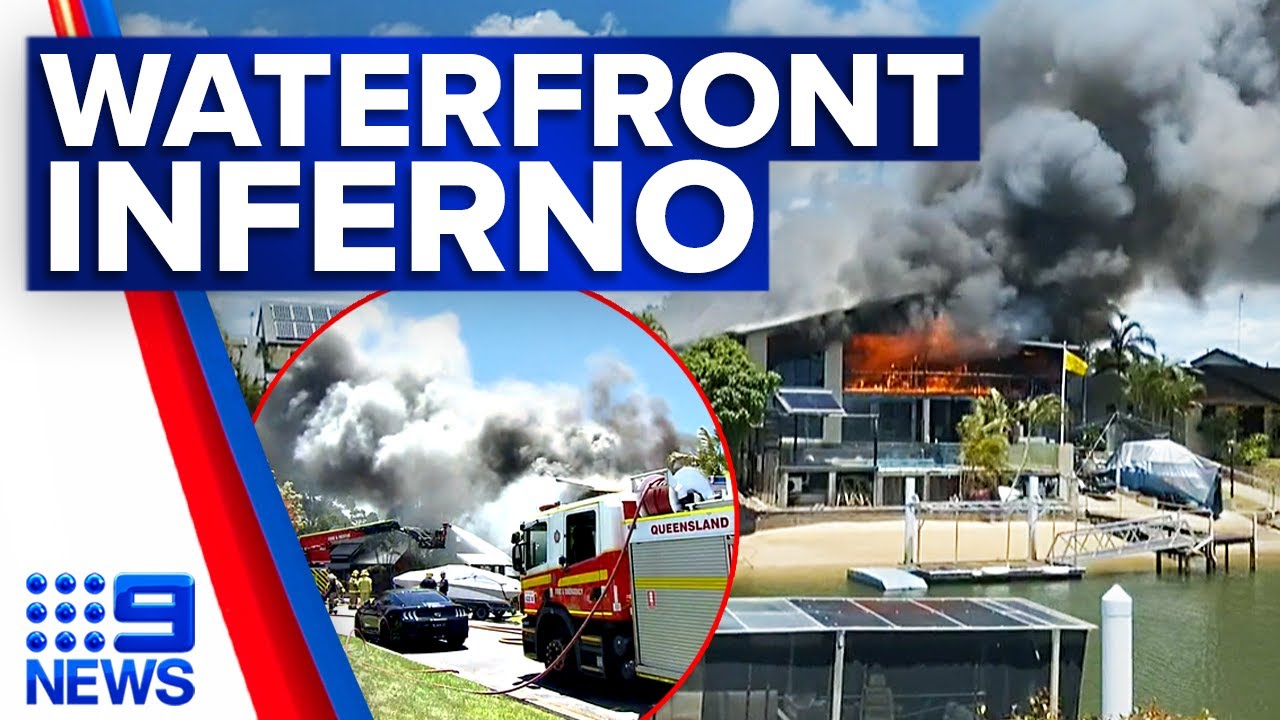 Massive blaze destroys waterfront property on the Gold Coast | 9 News Australia